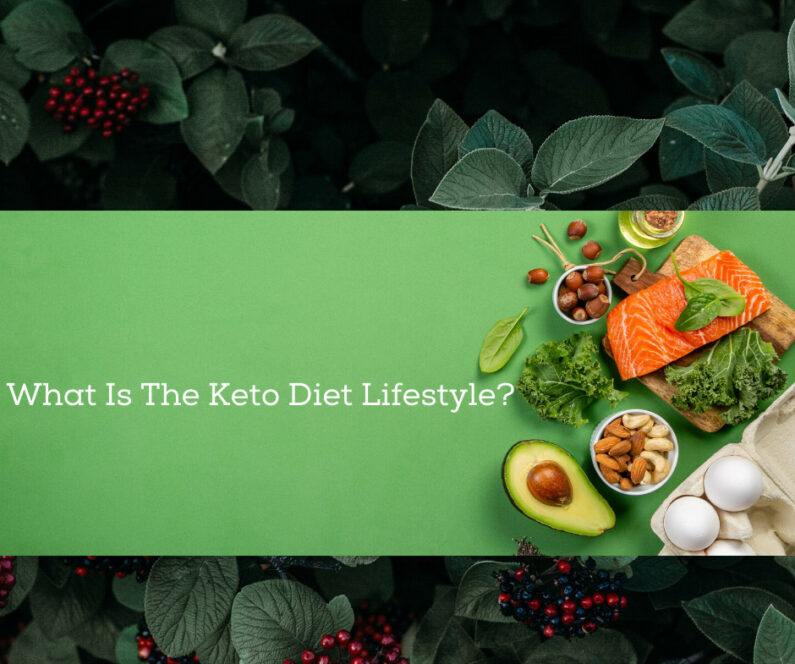 Keto Diet Lifestyle