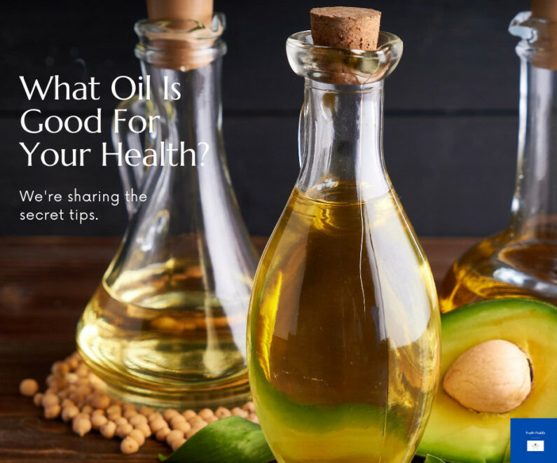 What OIl Is Good For Your zHealth