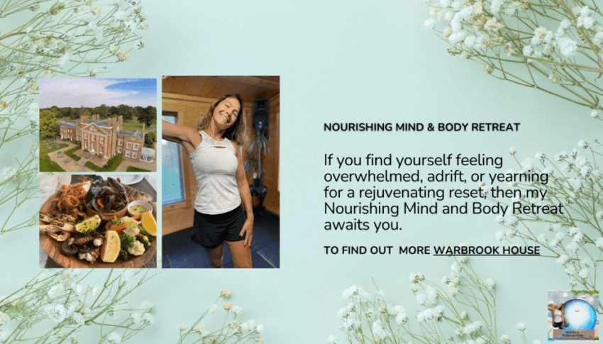 Nourishing Mind & Body Retreat Just For You